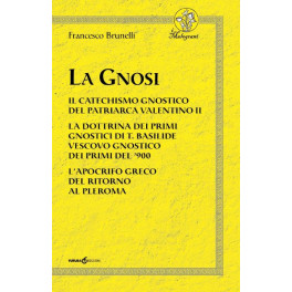 La Gnosi La Gnosi